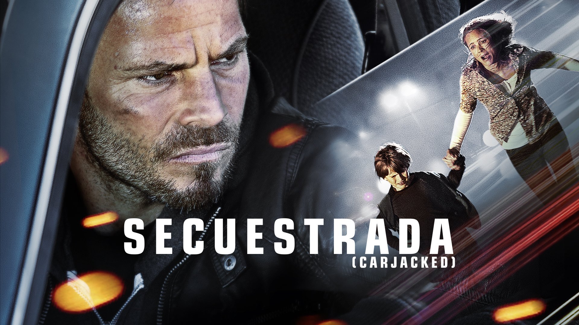 Secuestrada (Carjacked)