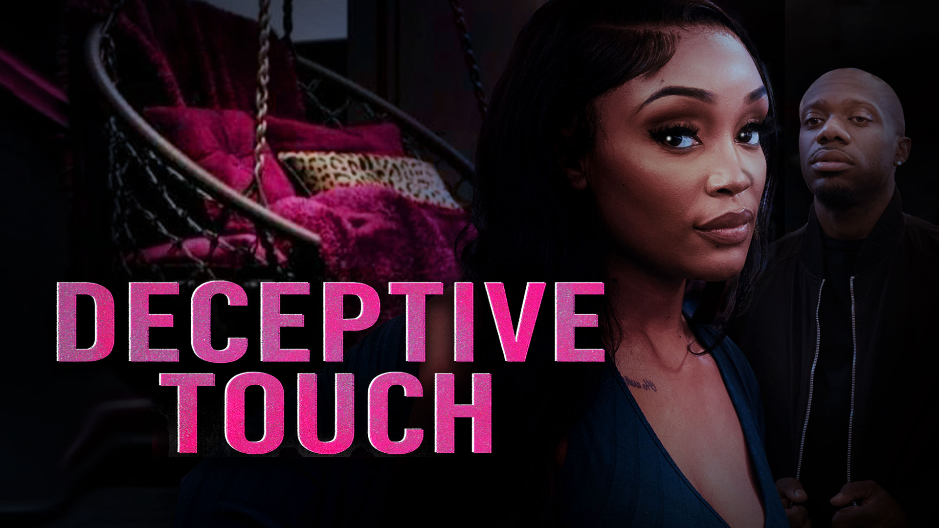 Deceptive Touch
