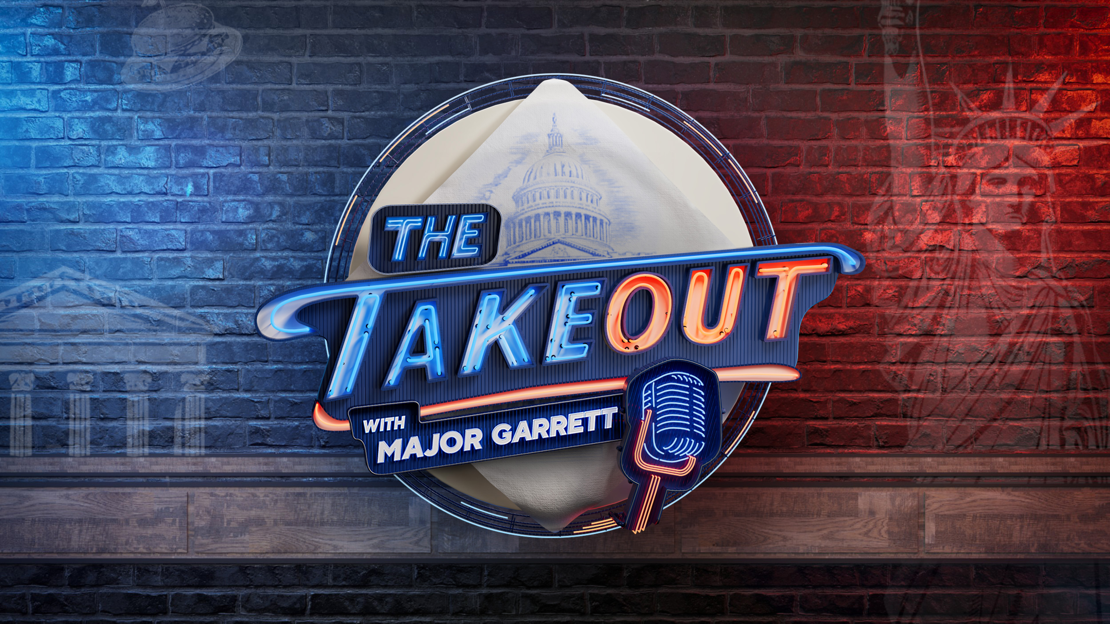 The Takeout with Major Garrett
