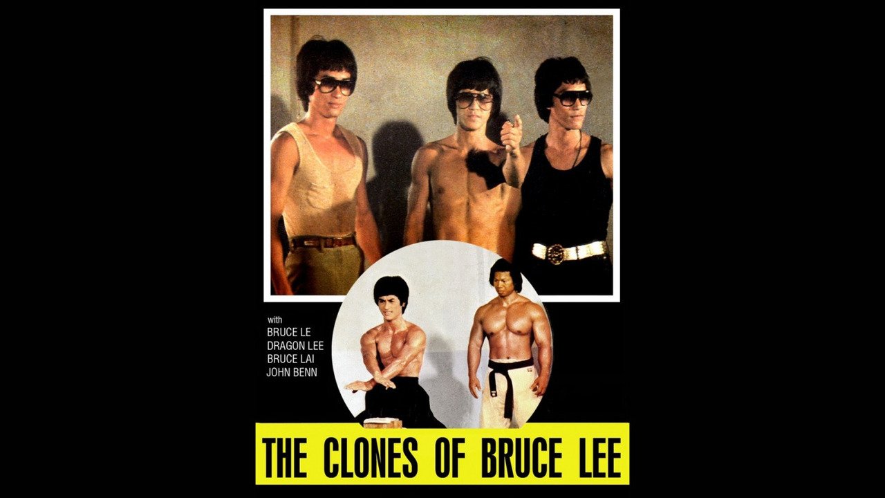 The Clones of Bruce Lee