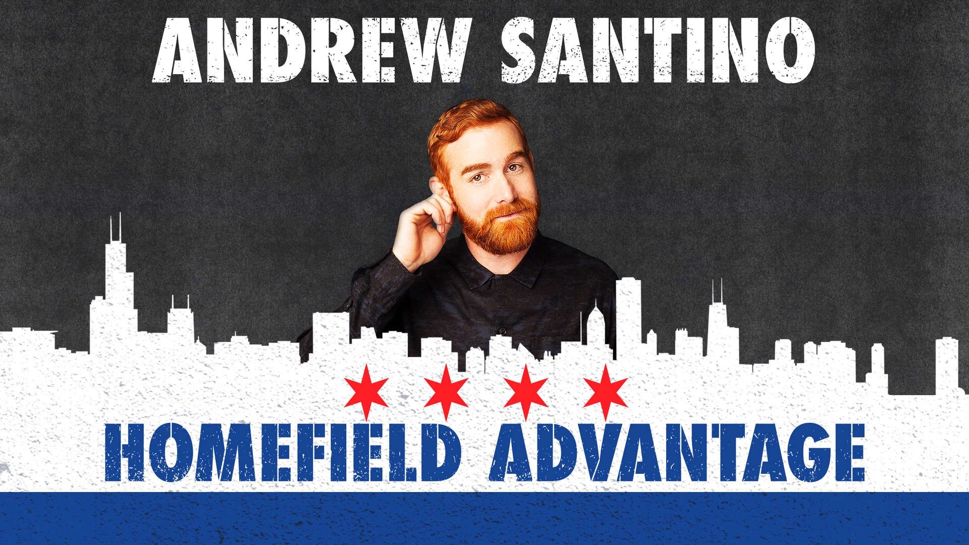 Andrew Santino: Home Field Advantage