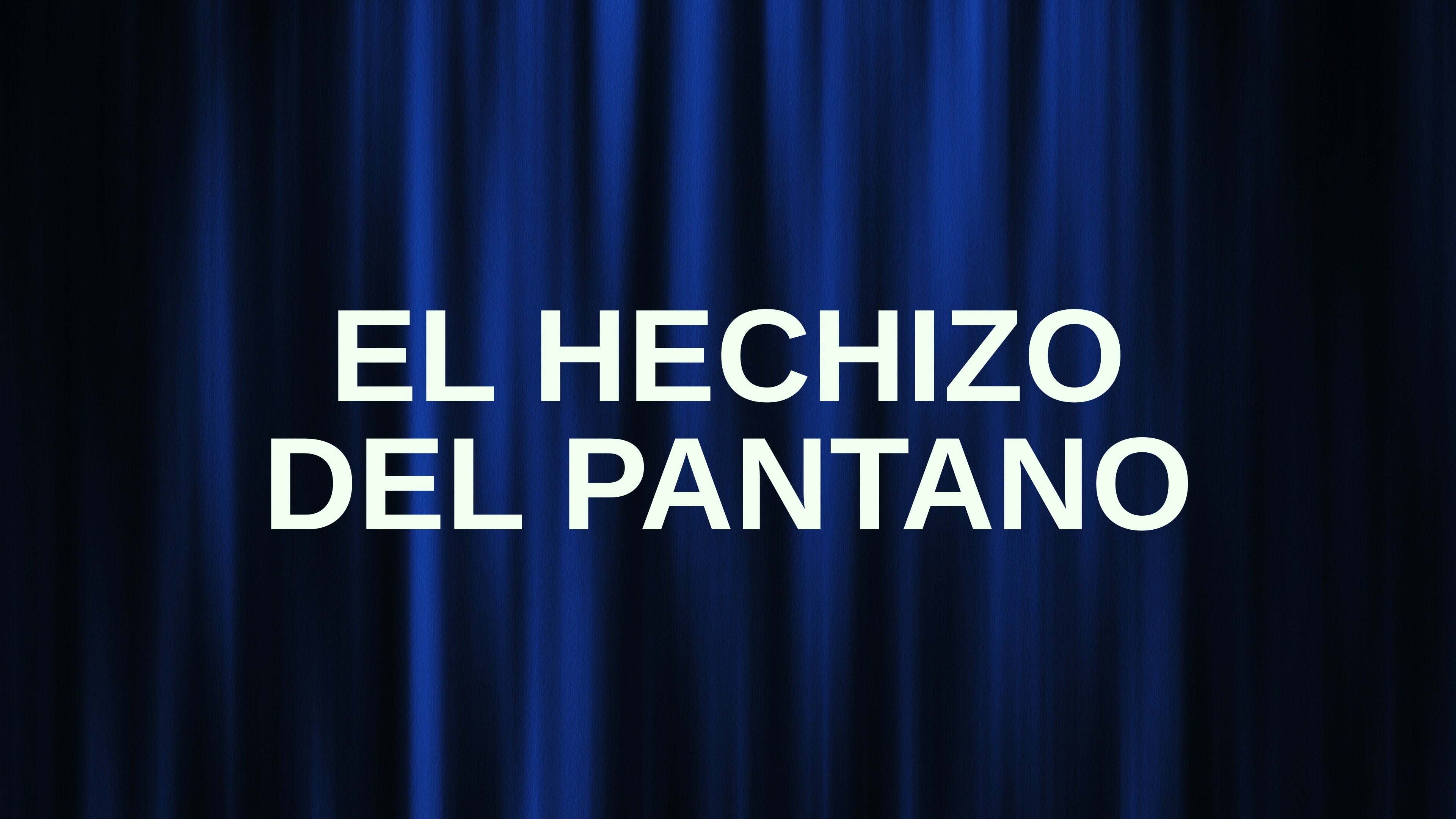 El Hechizo del Pantano
