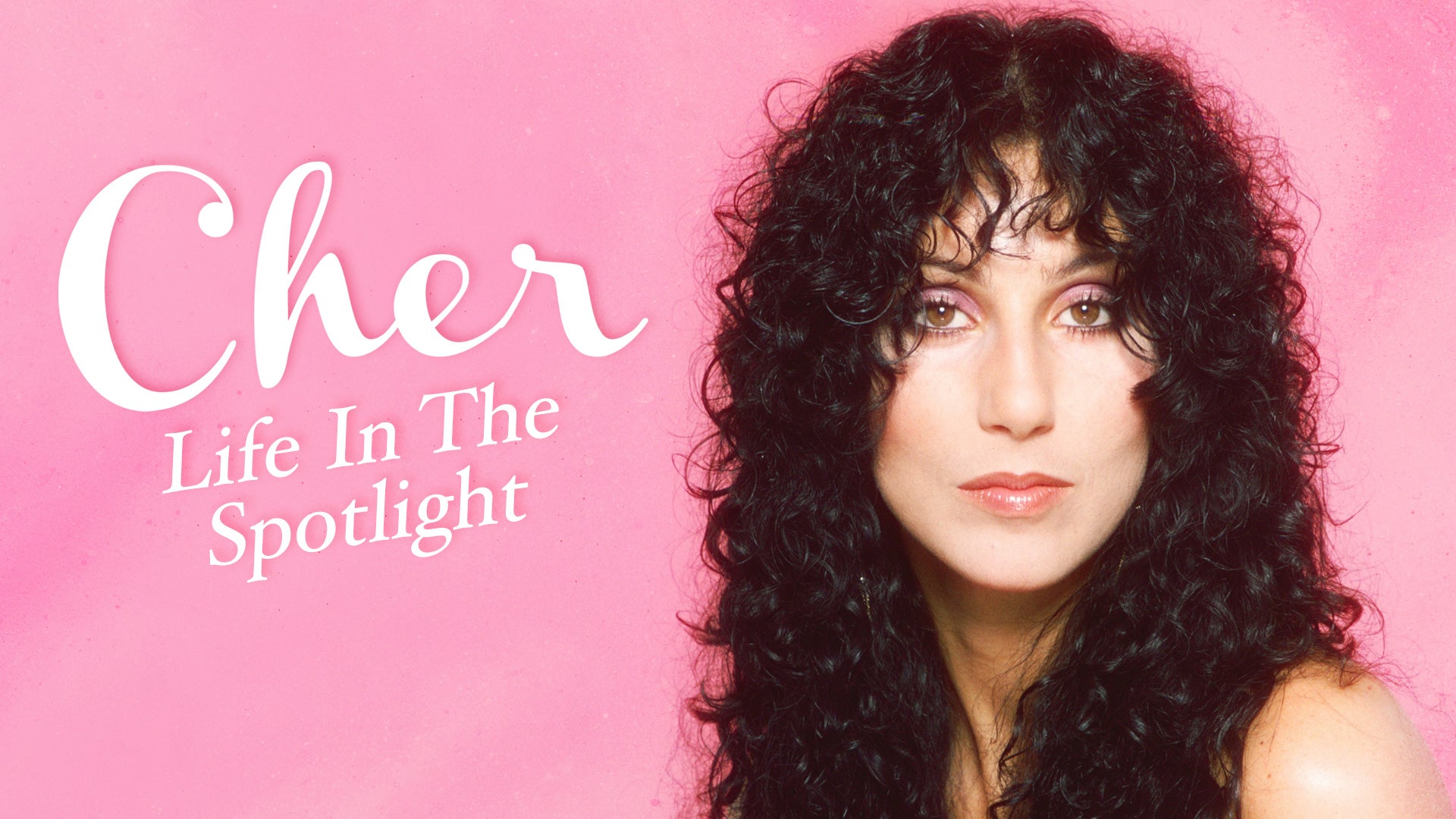 Cher: Life in the Spotlight
