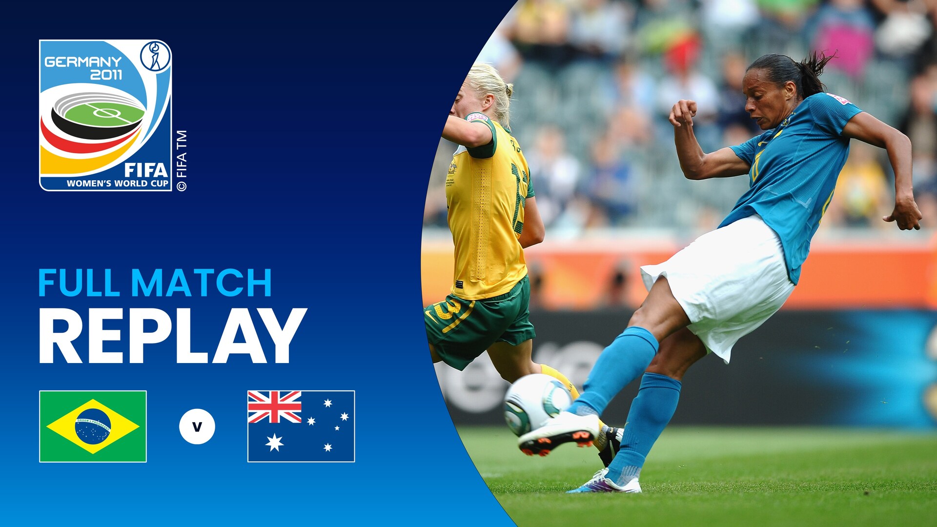 Brazil v Australia | Group D | FIFA Women's World Cup Germany 2011™ | Full Match Replay