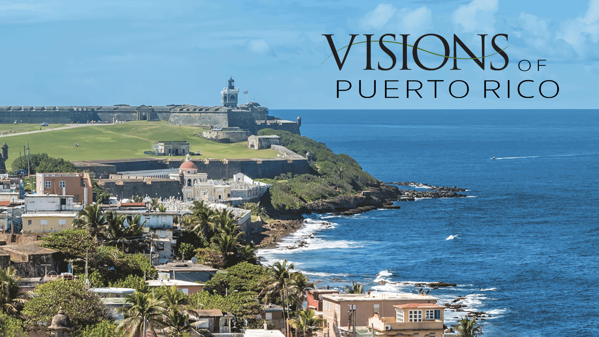 Visions of Puerto Rico