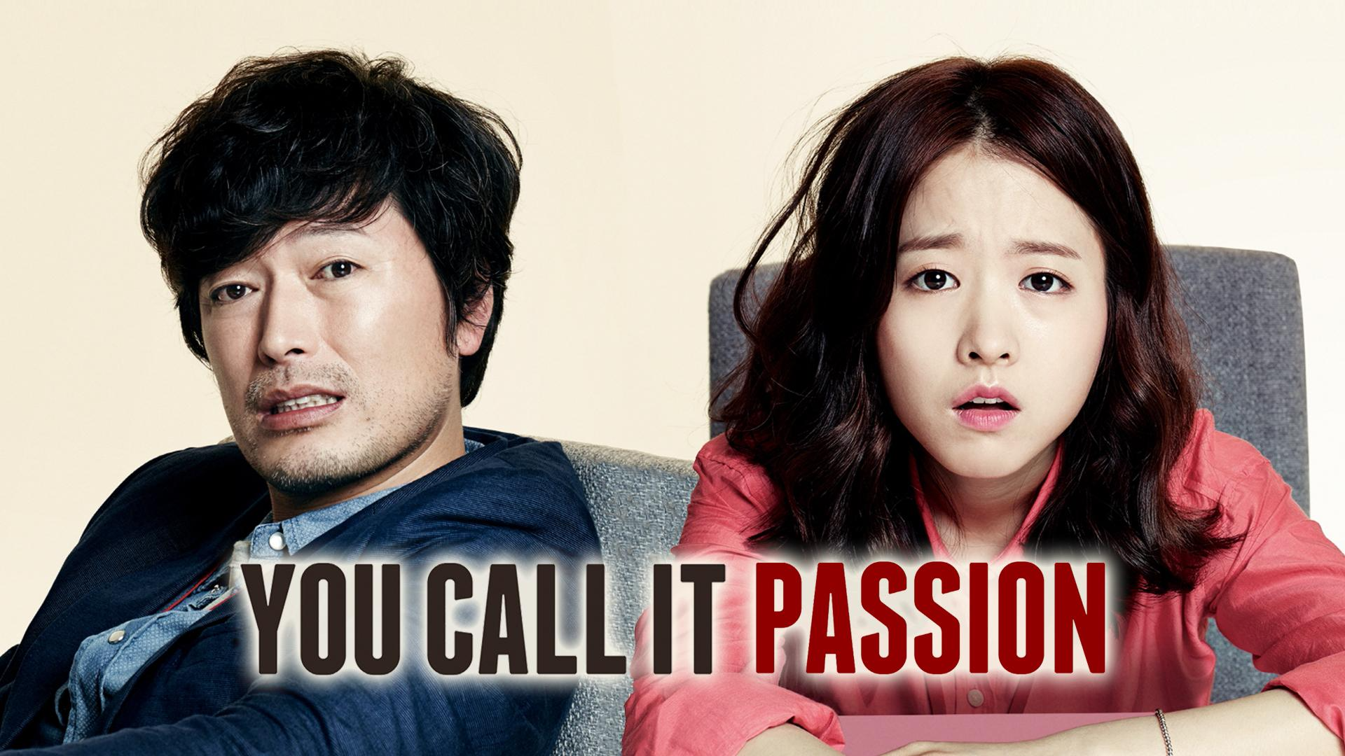 You Call It Passion (Dubbed)