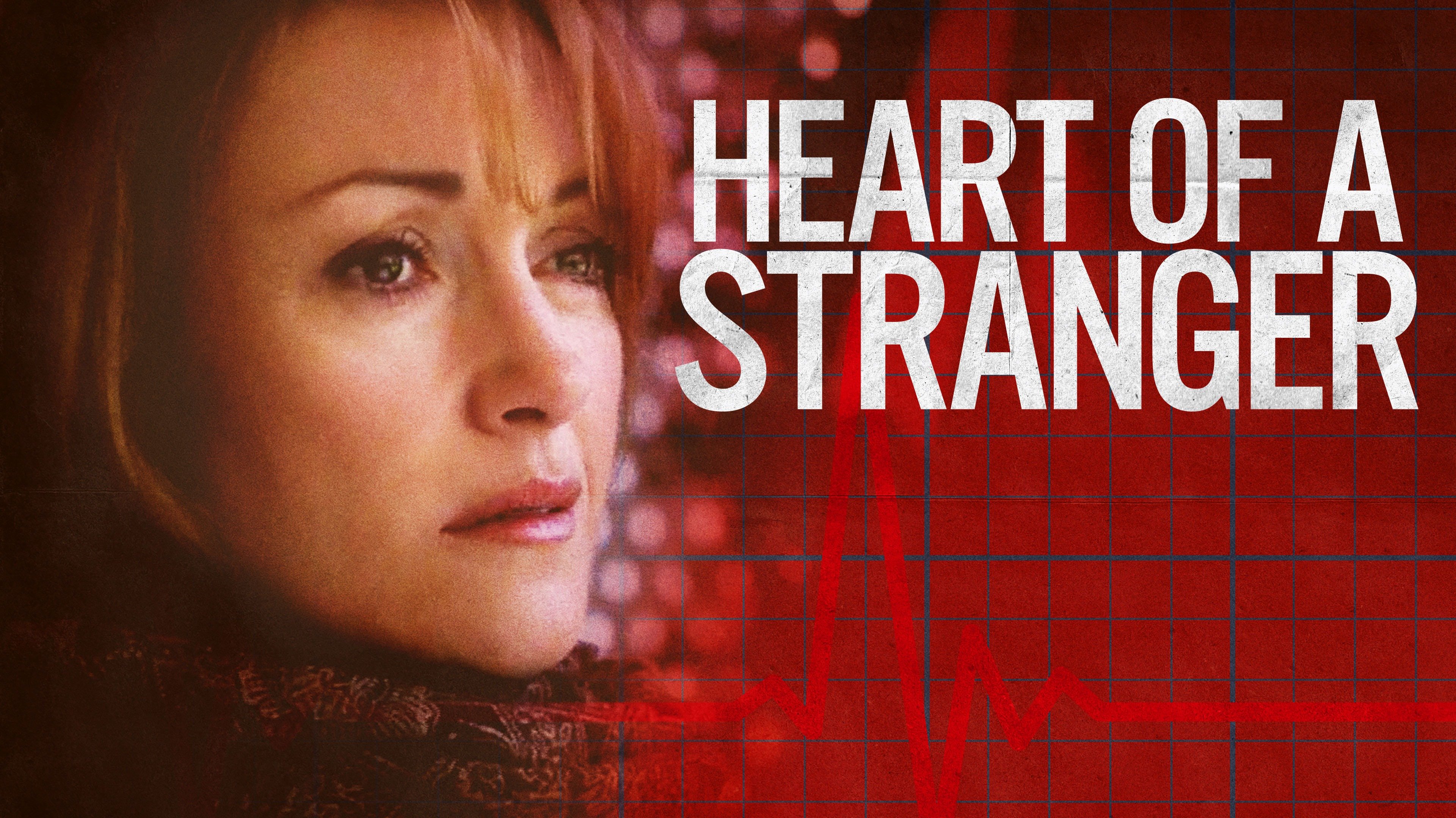Heart of a Stranger