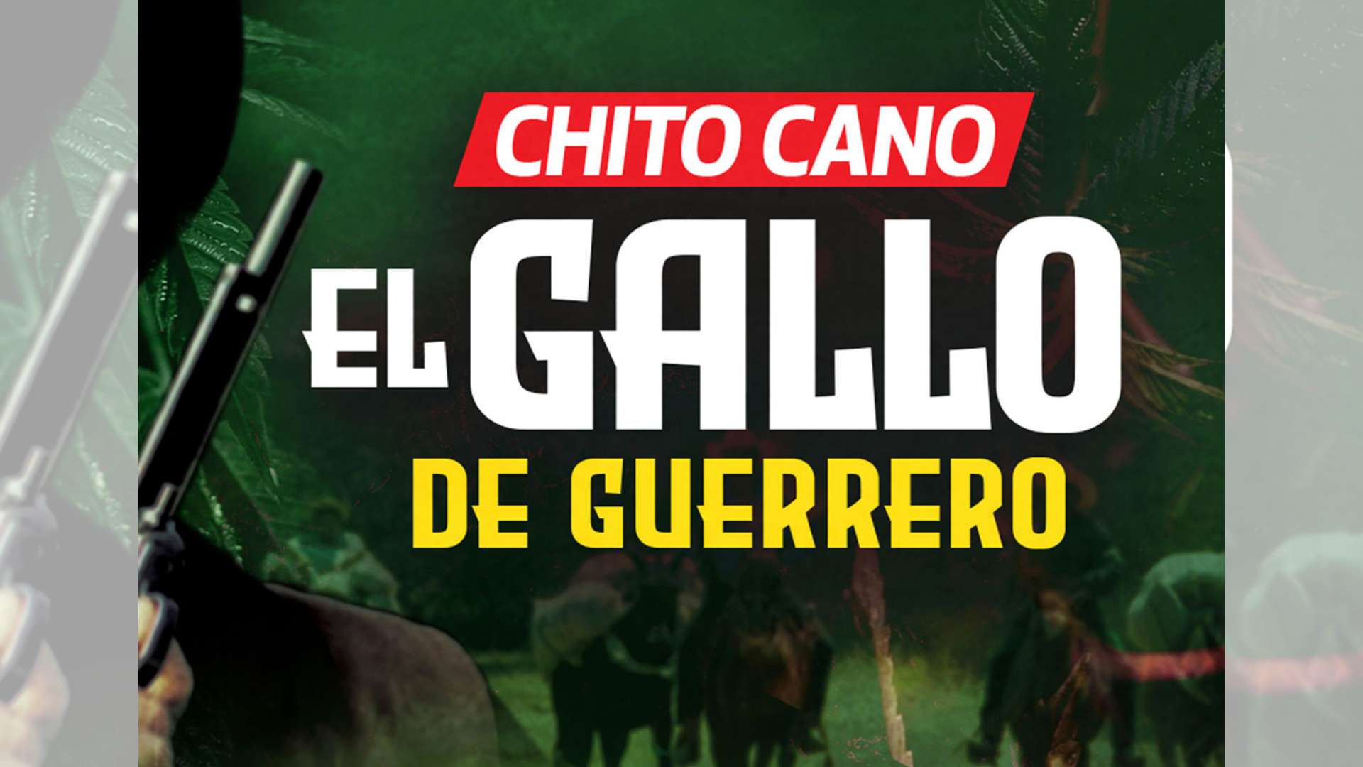 Chito Cano El Gallo De Guerrero