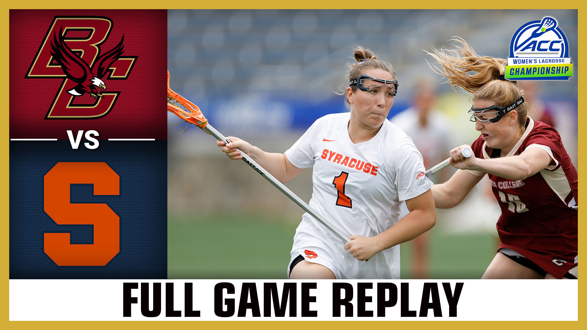 2024 ACC Women's Lacrosse Championship: Boston College vs. Syracuse