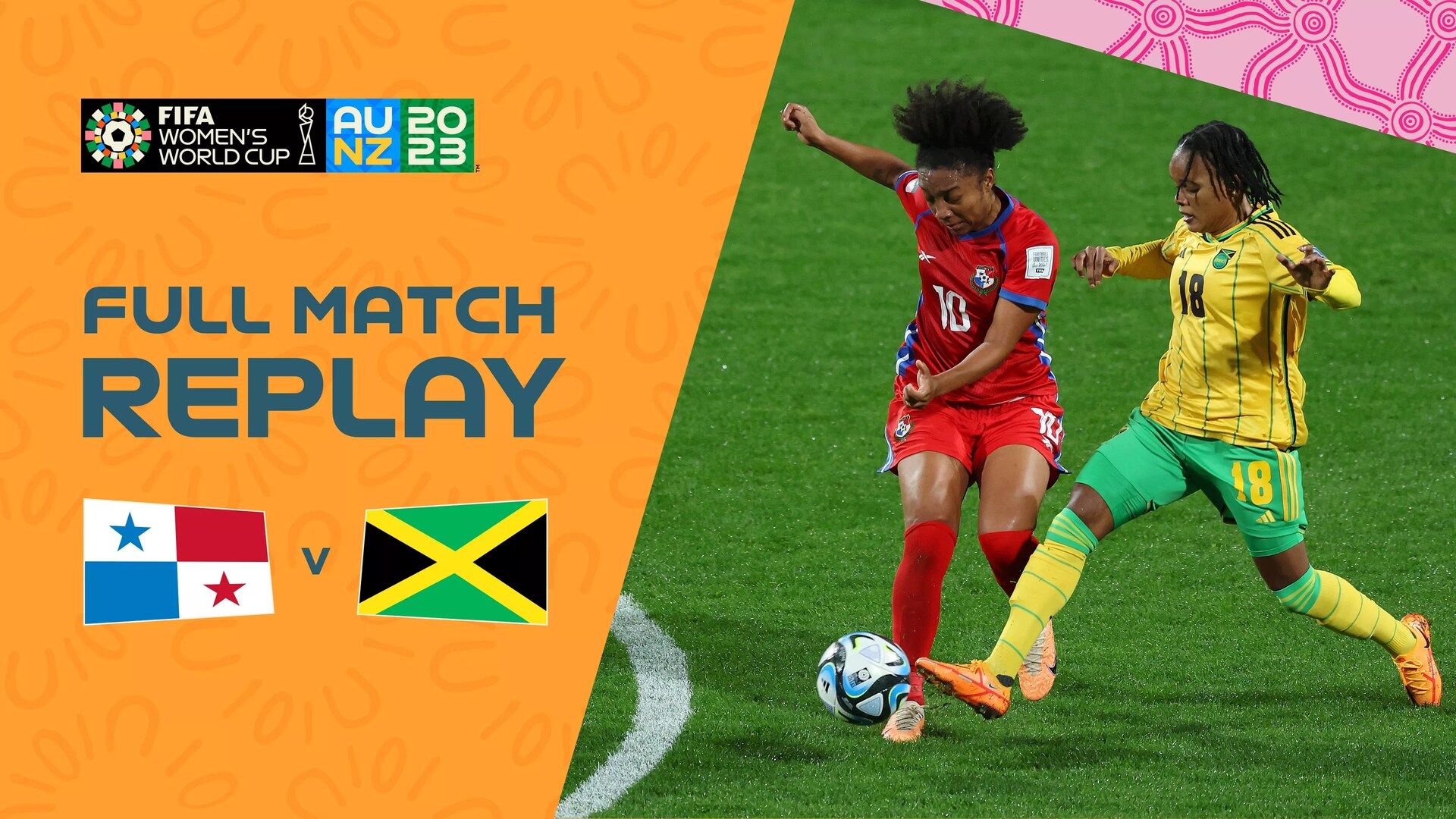 Panama v Jamaica | Group F | FIFA Women's World Cup Australia & New Zealand 2023™ | Full Match Replay