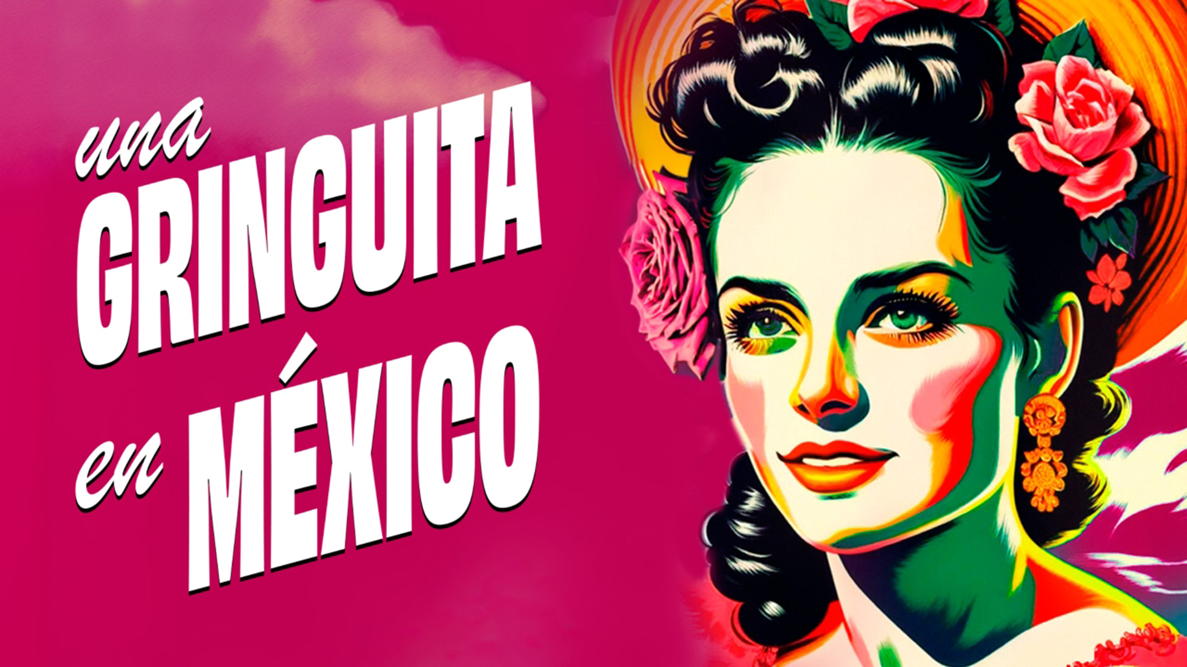 Una Gringuita en México