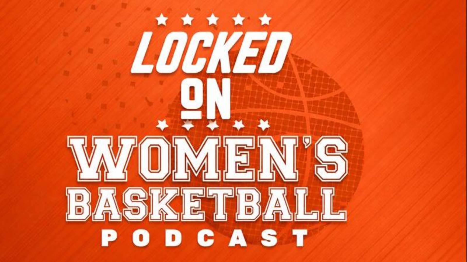 Locked On Women's Basketball
