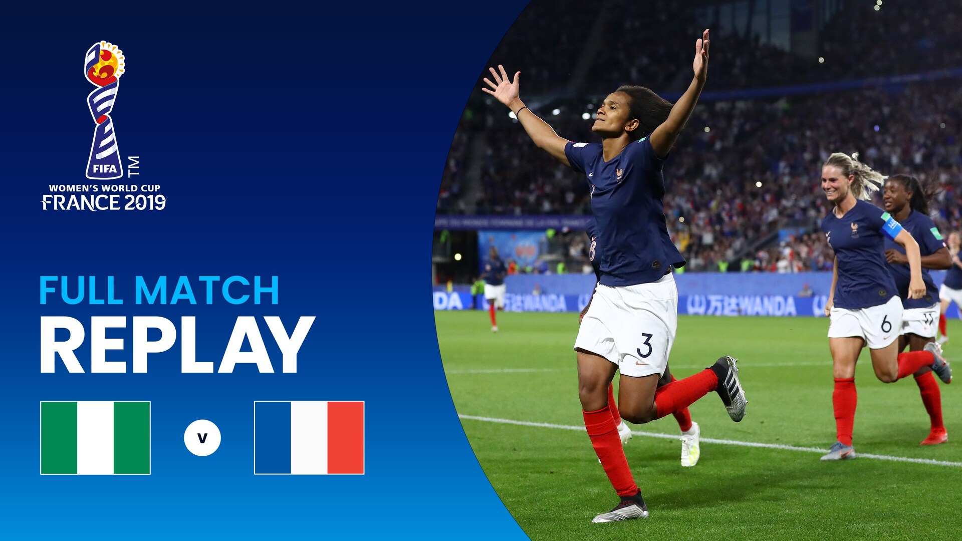 Nigeria v France | Group A | FIFA Women's World Cup France 2019™ | Full Match Replay