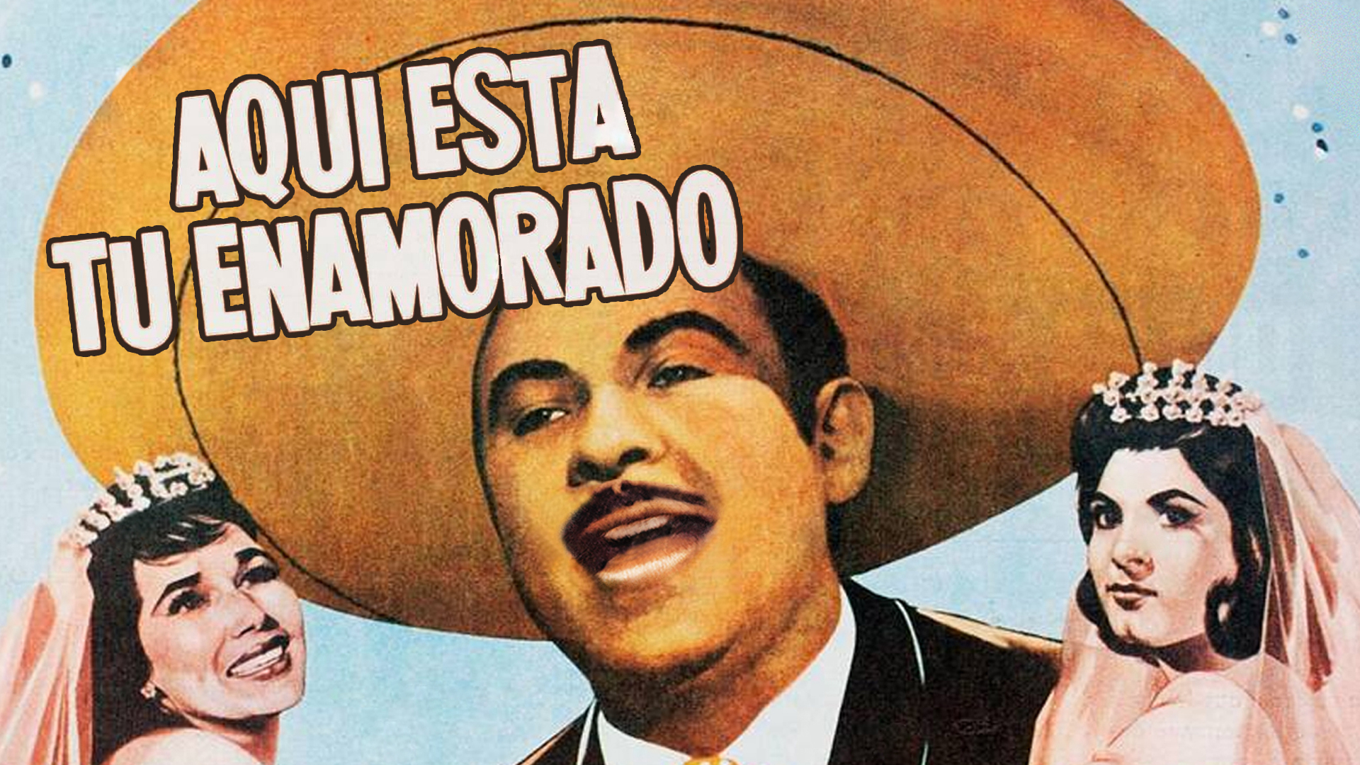 Aquí Está Tu Enamorado