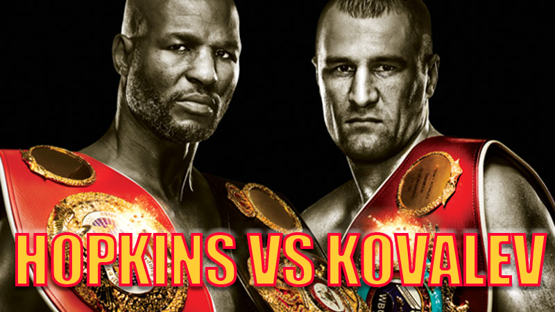 World Championship Boxing: Bernard Hopkins vs. Sergey Kovalev and Sadam Ali vs. Luis Carlos Abregu