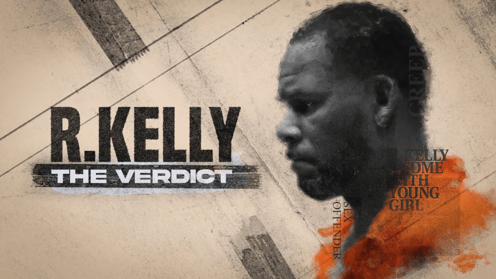 R. Kelly: The Verdict