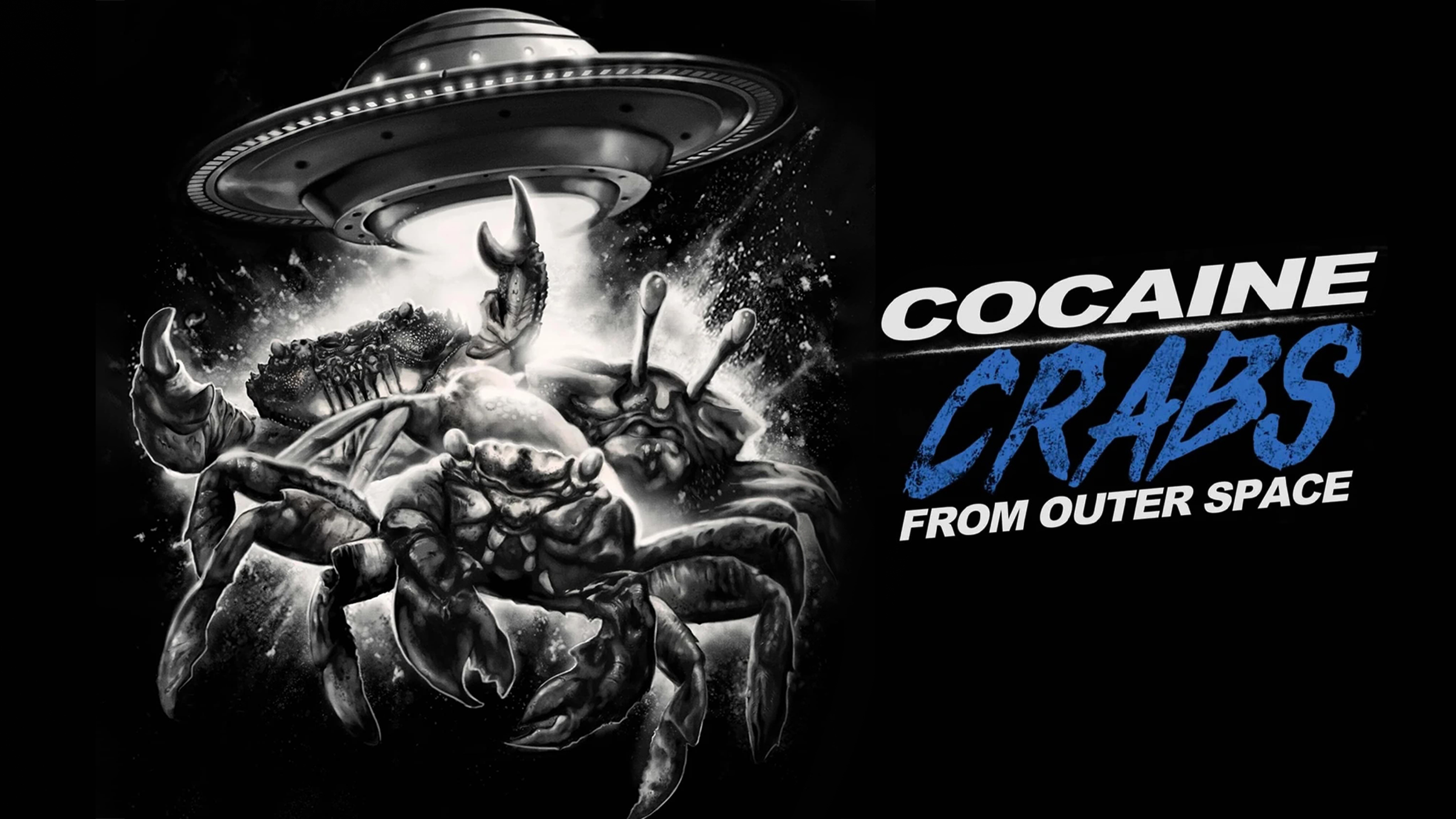 Cocaine Crabs From Outer Space