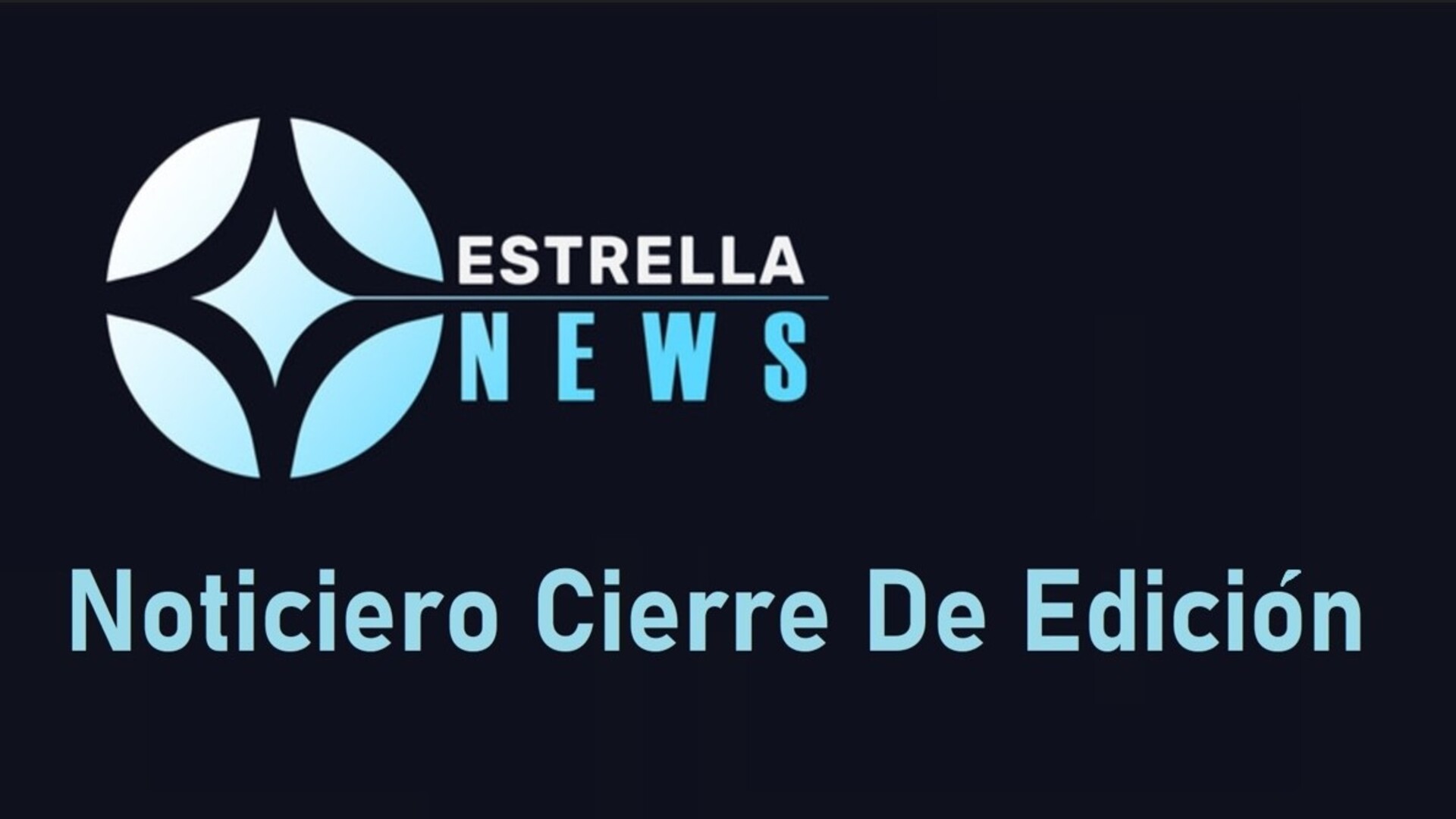 Noticiero Cierre de Edición
