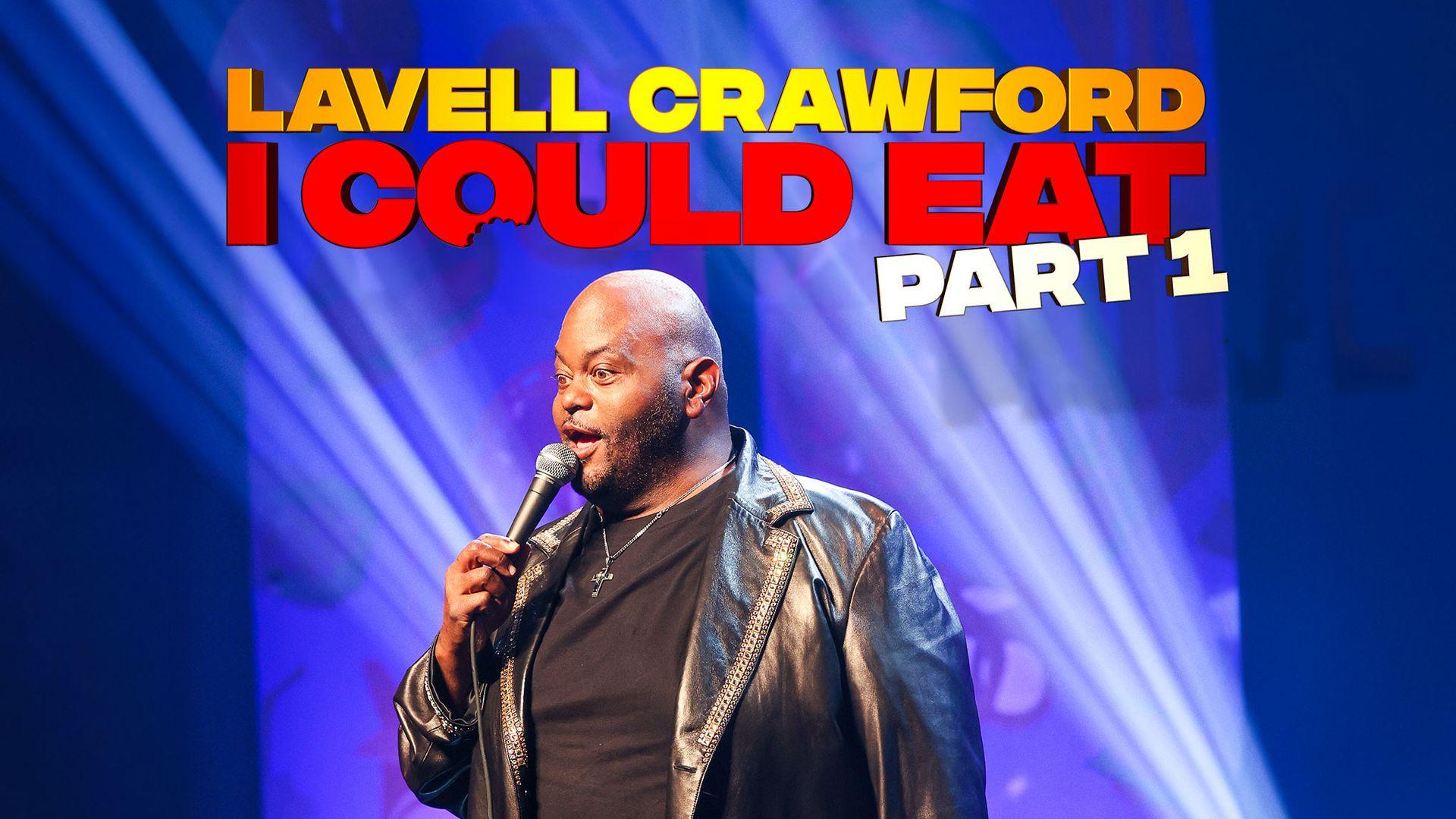 Lavell Crawford I Could Eat Part 1