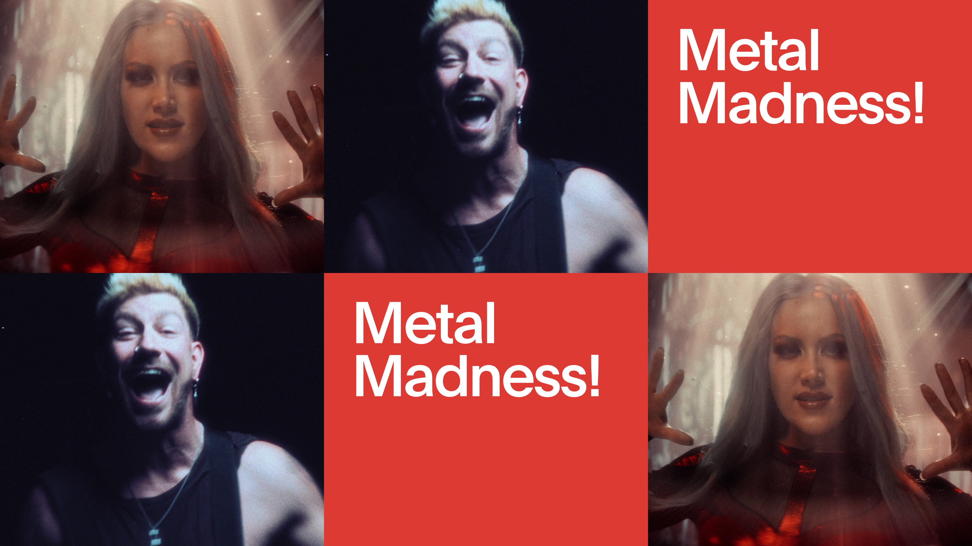 Metal Madness!