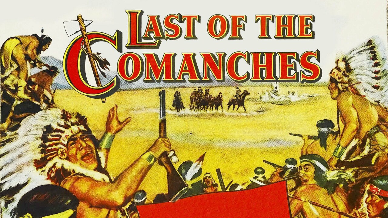 Last of the Comanches