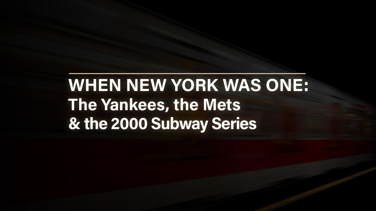 When New York Was One: The Yankees, the Mets and the 2000 Subway Series