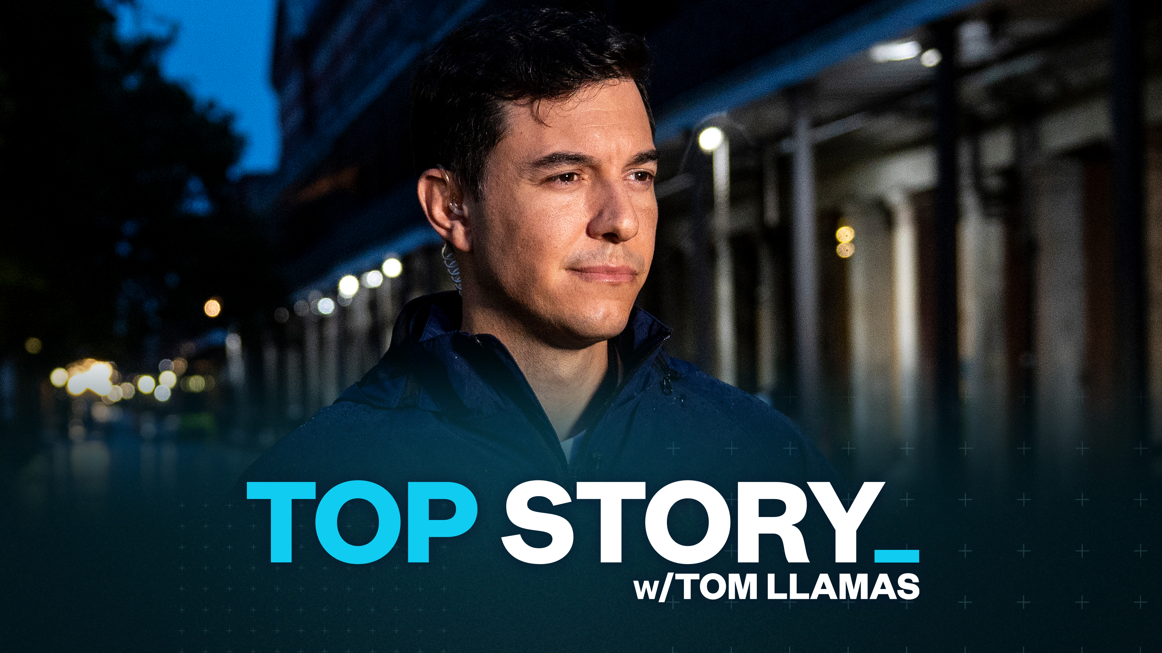 Top Story With Tom Llamas