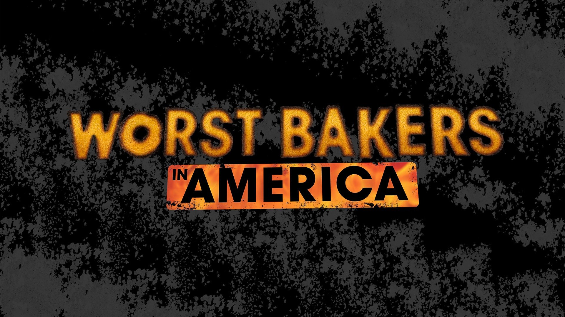 Worst Bakers in America