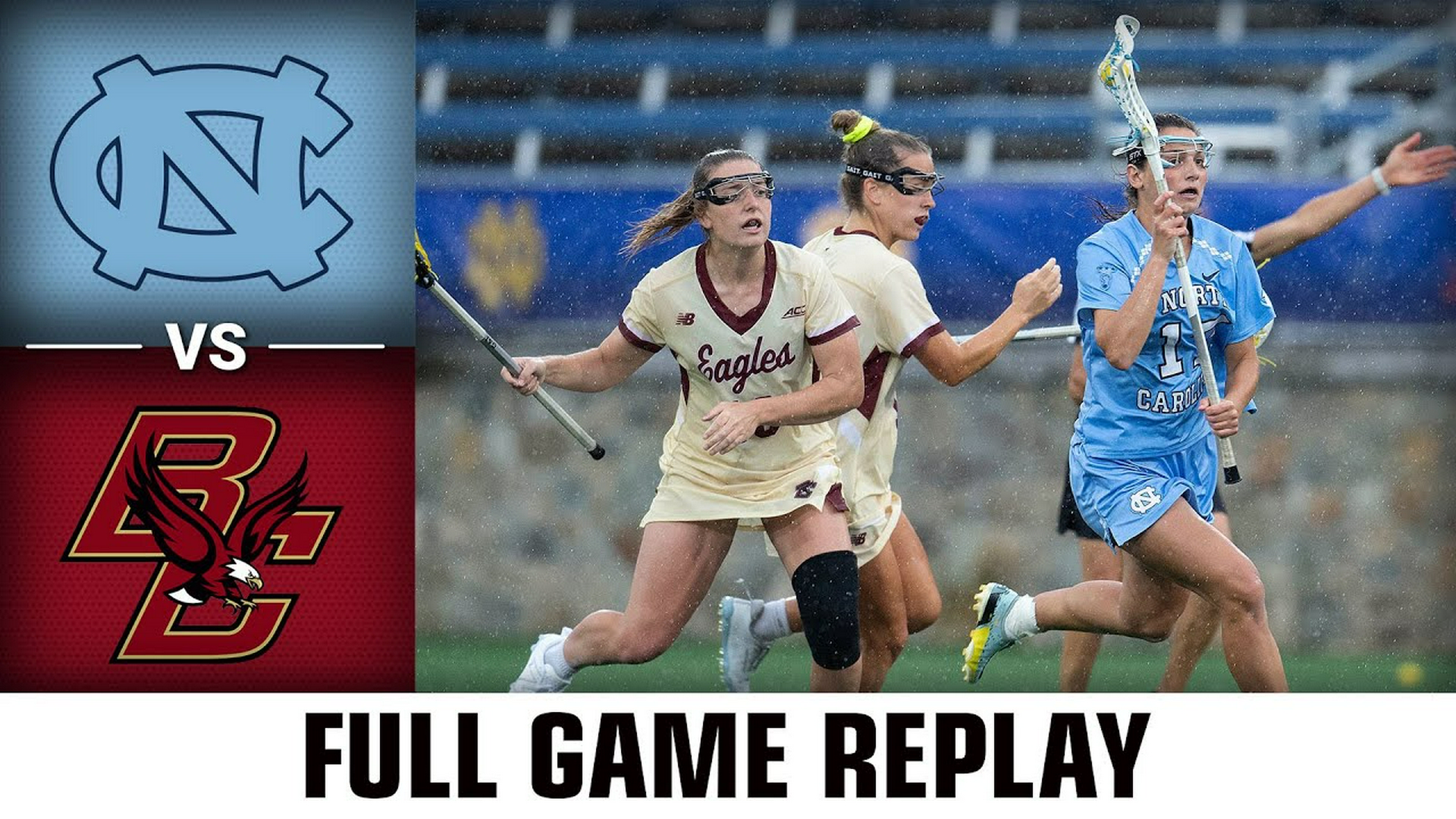 2023 Women's Lacrosse Championship: North Carolina vs. Boston College