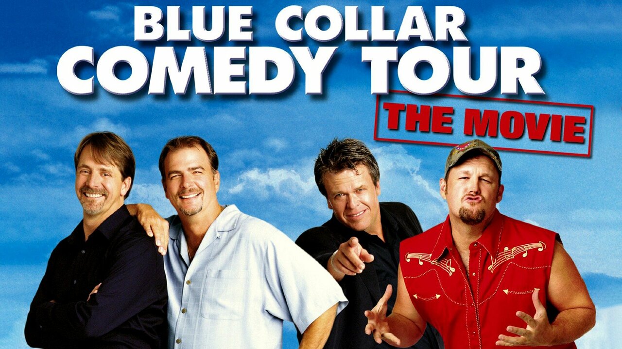 Blue Collar Comedy Tour: The Movie