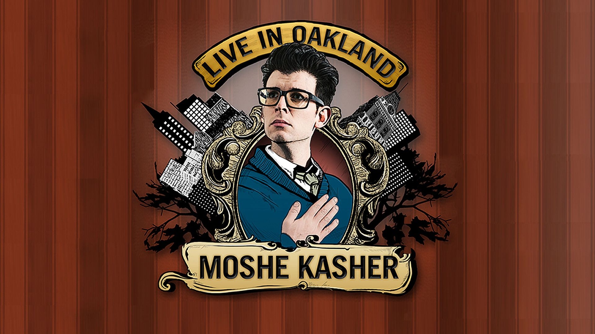 Moshe Kasher: Live In Oakland