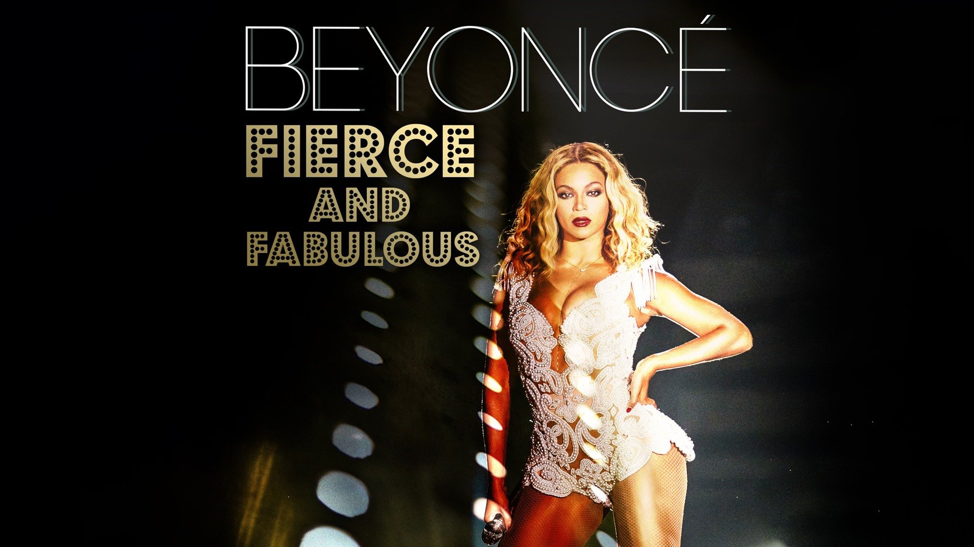 Beyoncé: Fierce and Fabulous