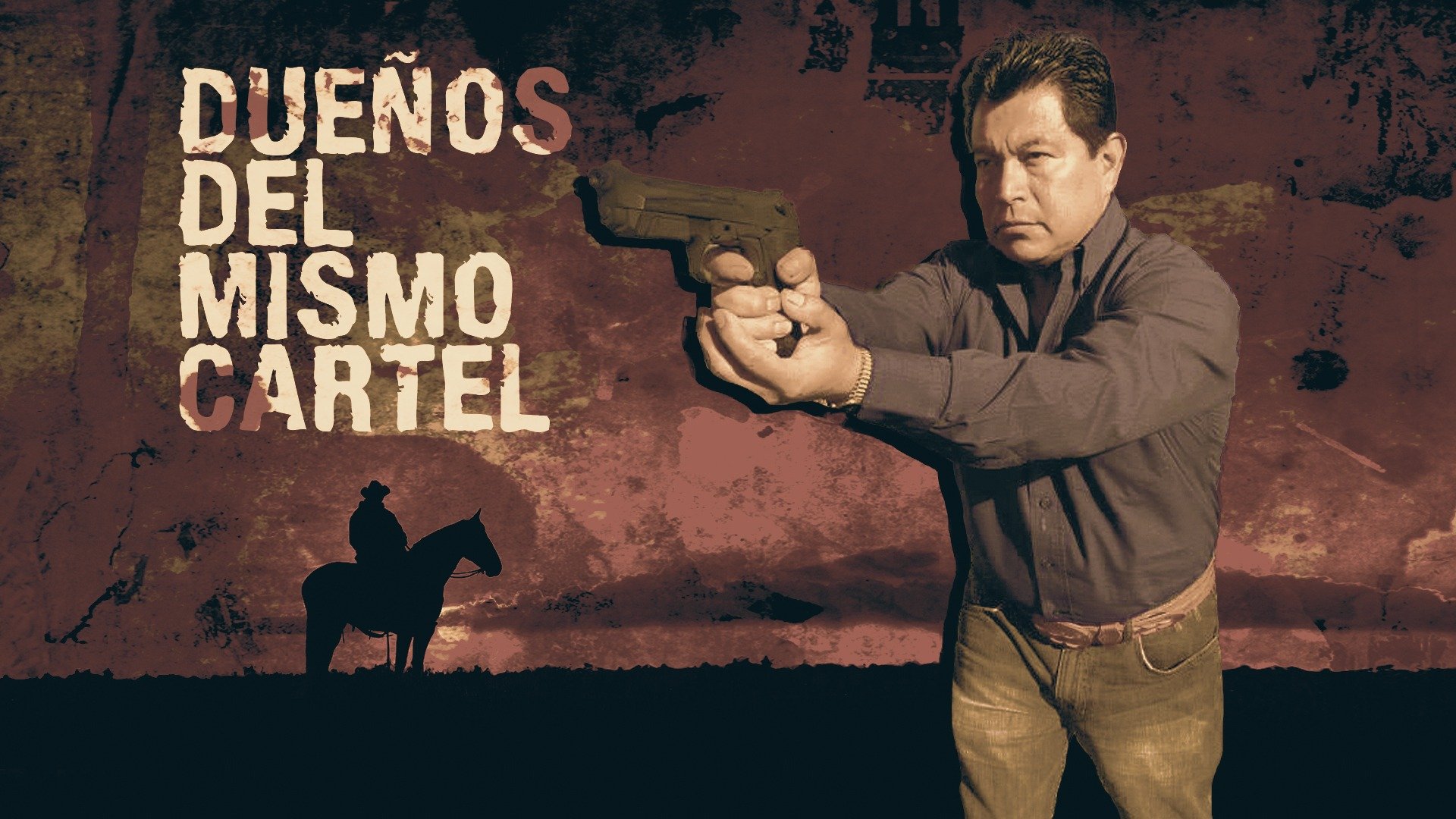 Dueños del mismo cartel