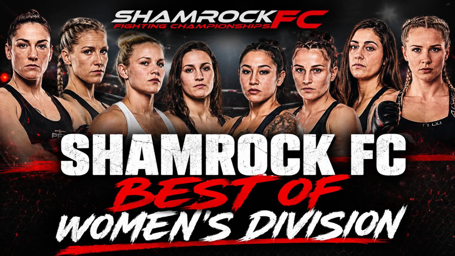 Shamrock FC: Best of Women's Division Ep 2