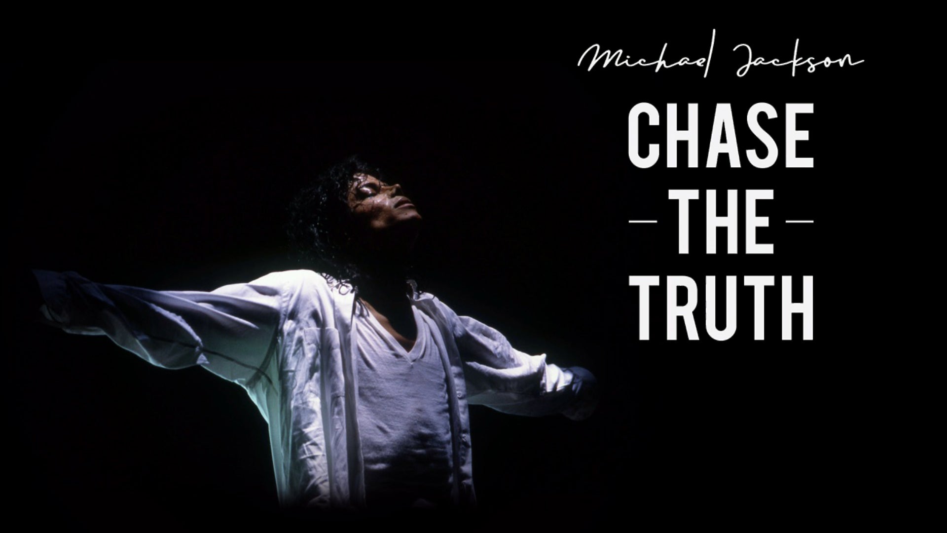 Michael Jackson: Chase the Truth