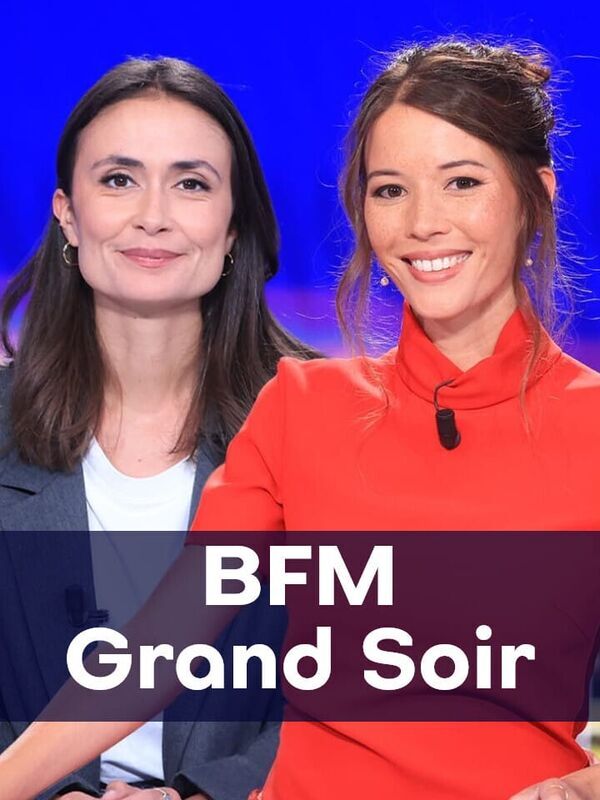 BFM Grand Soir