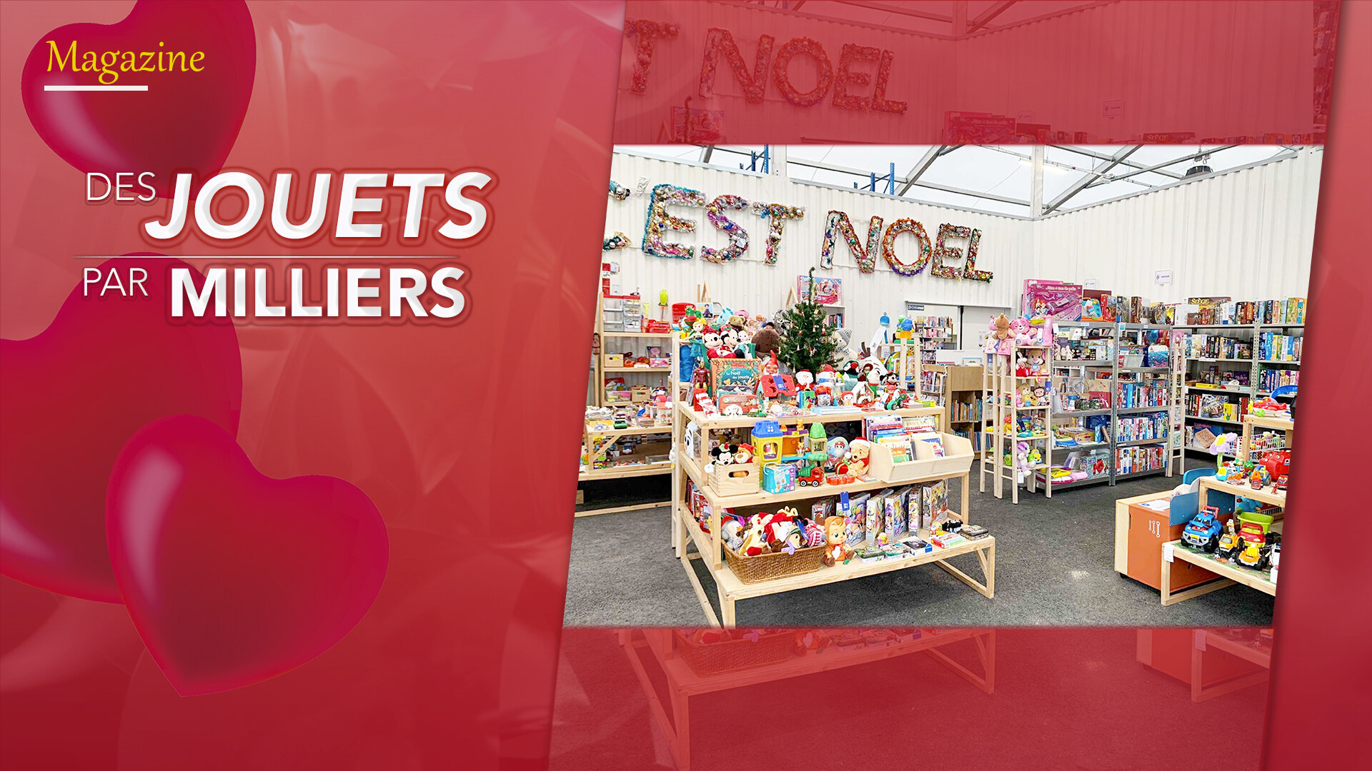 Des jouets par milliers