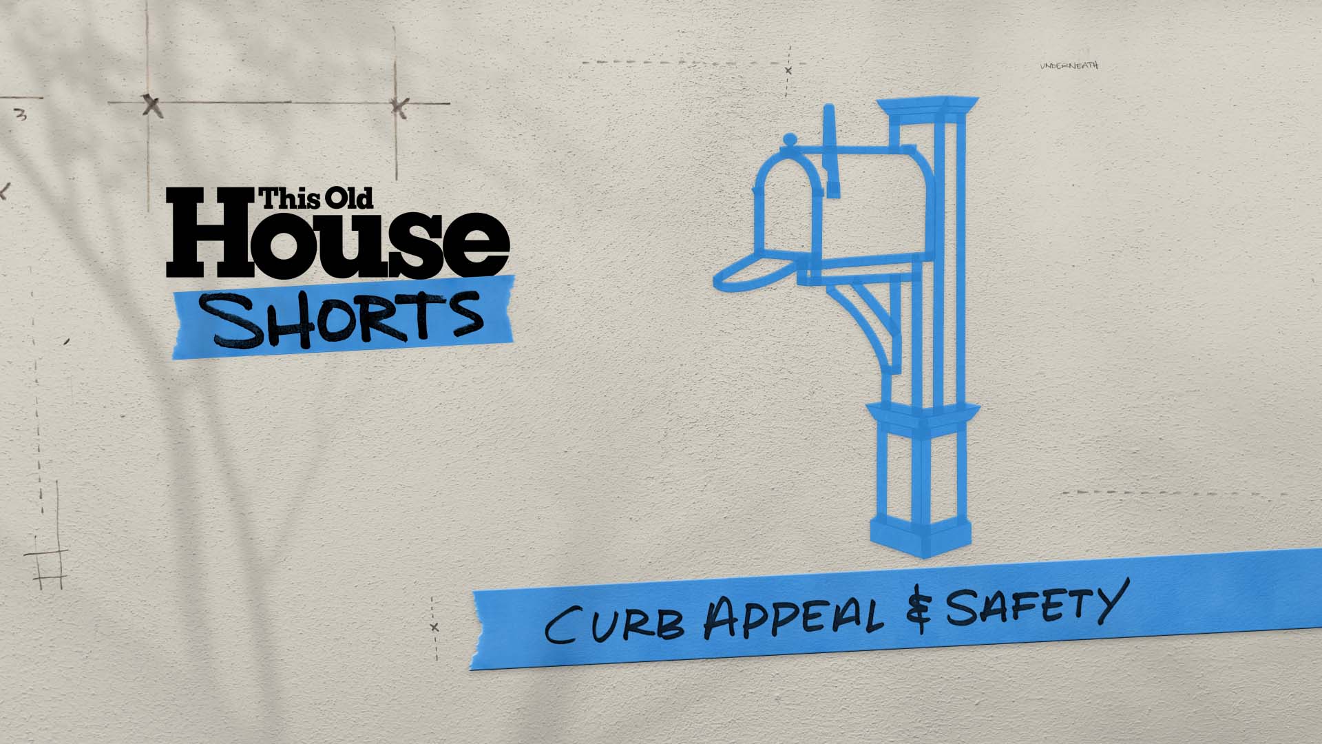 Curb Appeal and Safety: This Old House Shorts