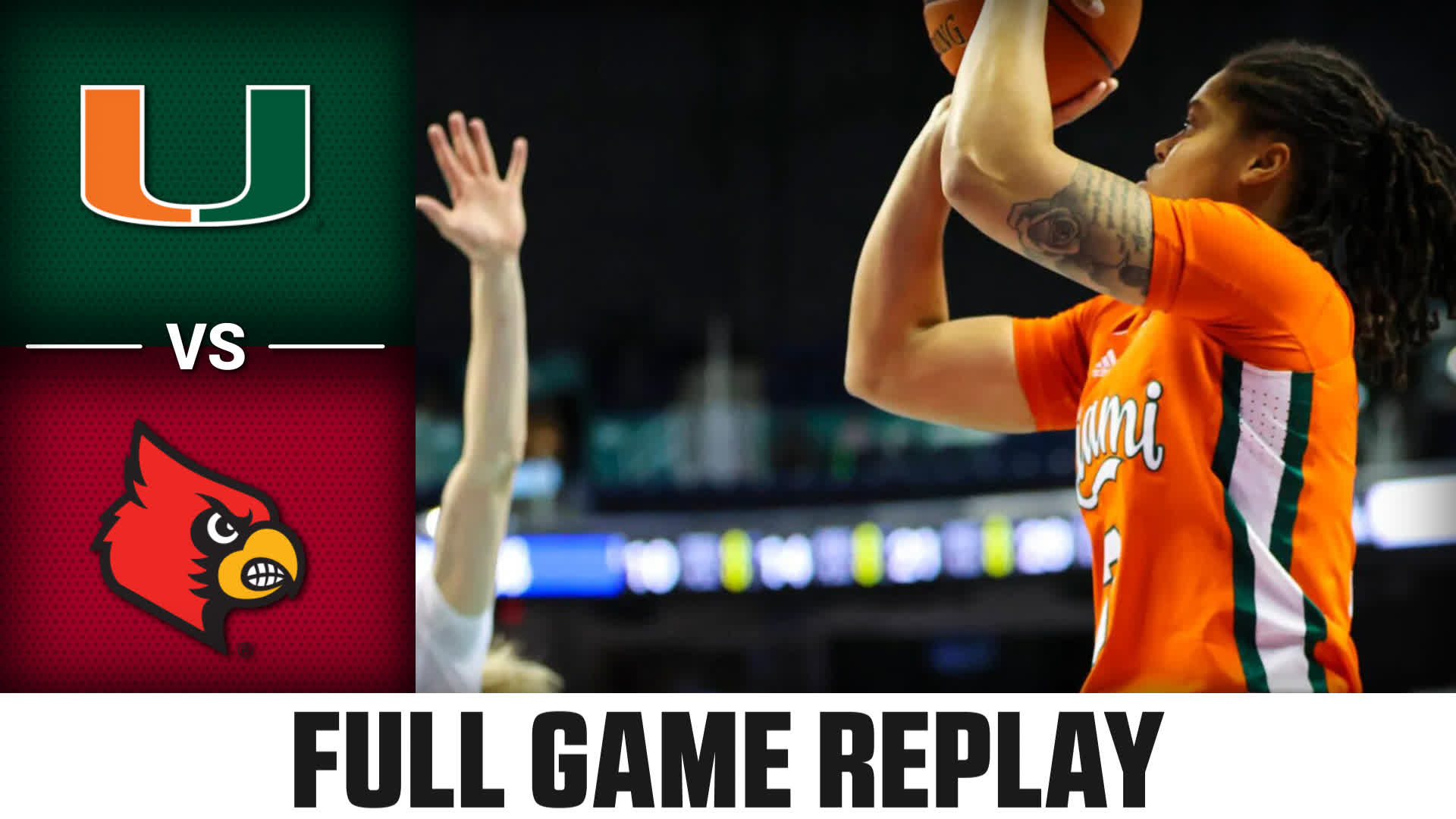 Miami vs. Louisville (3.4.22) WBB Replay