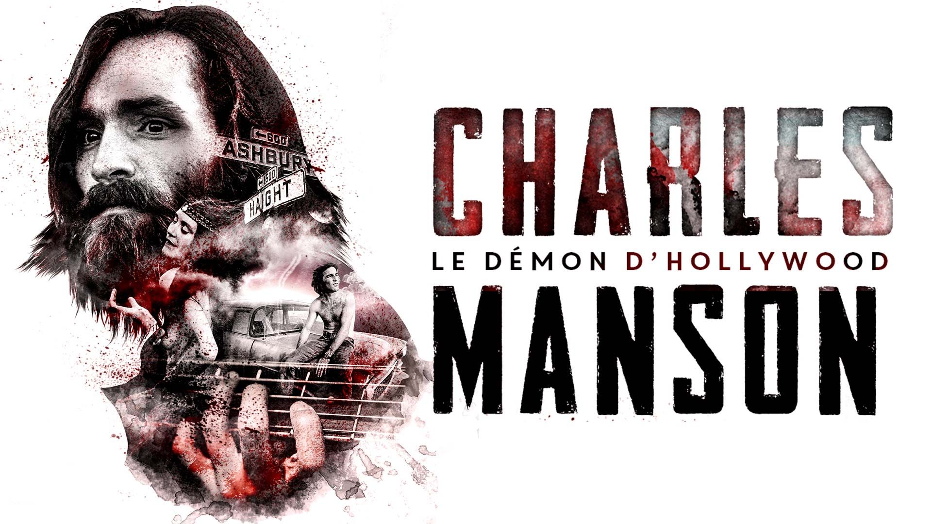 Charles Manson: Le Démon d'Hollywood