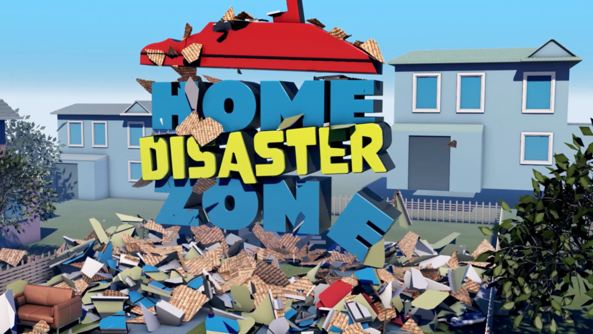 Home Disaster Zone