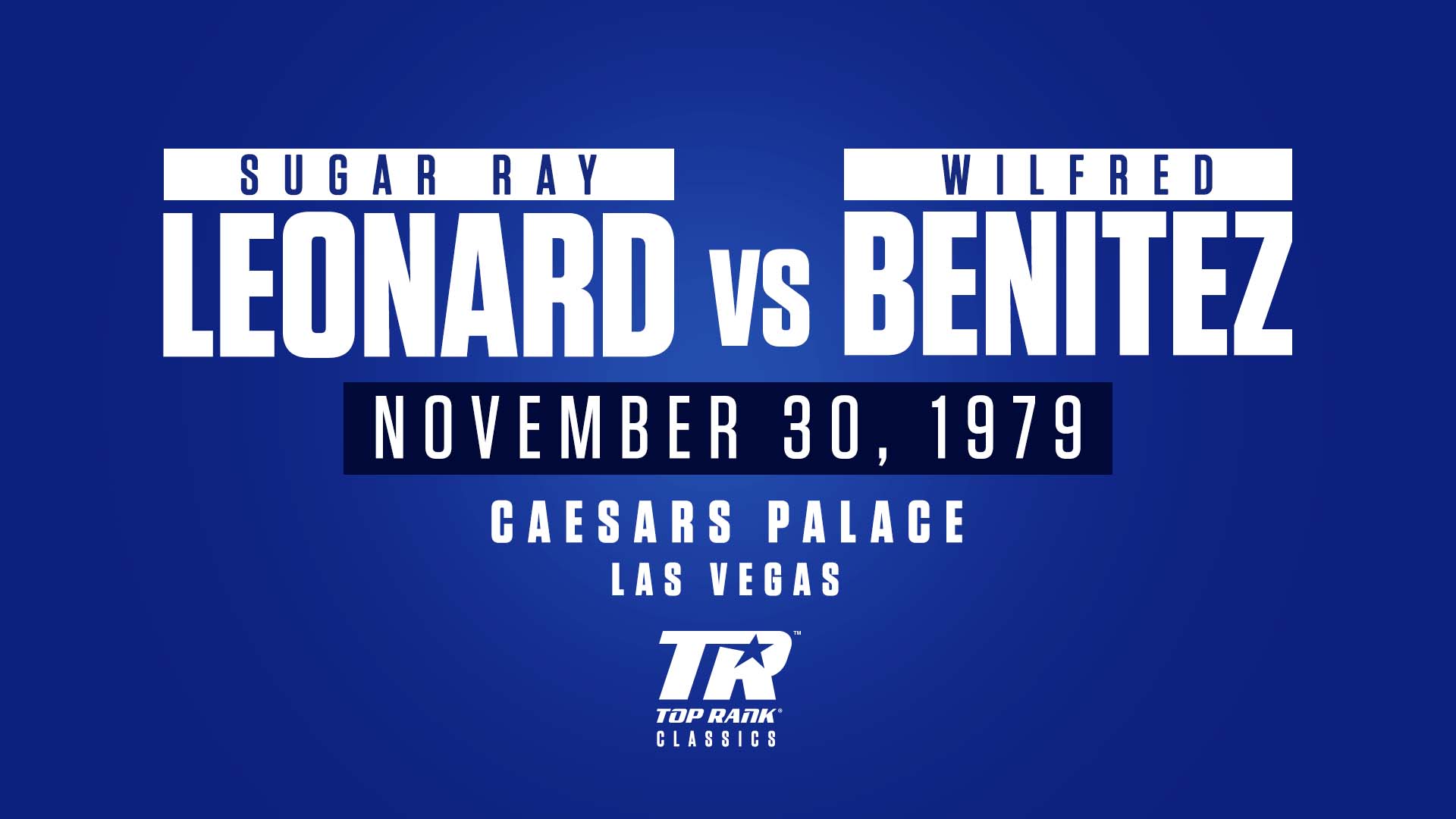 Sugar Ray Leonard vs Wilfred Benitez