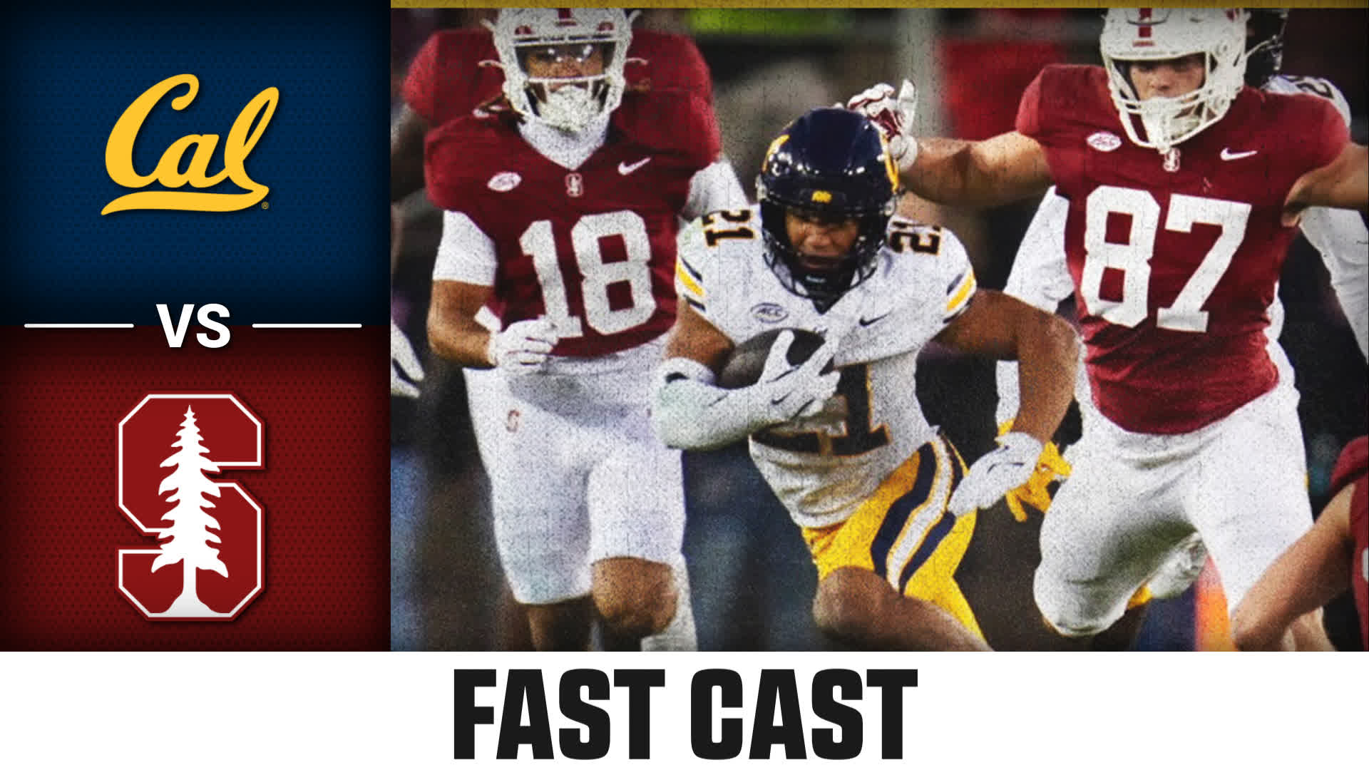 Cal vs. Stanford 2025 Week 13 Fast Cast