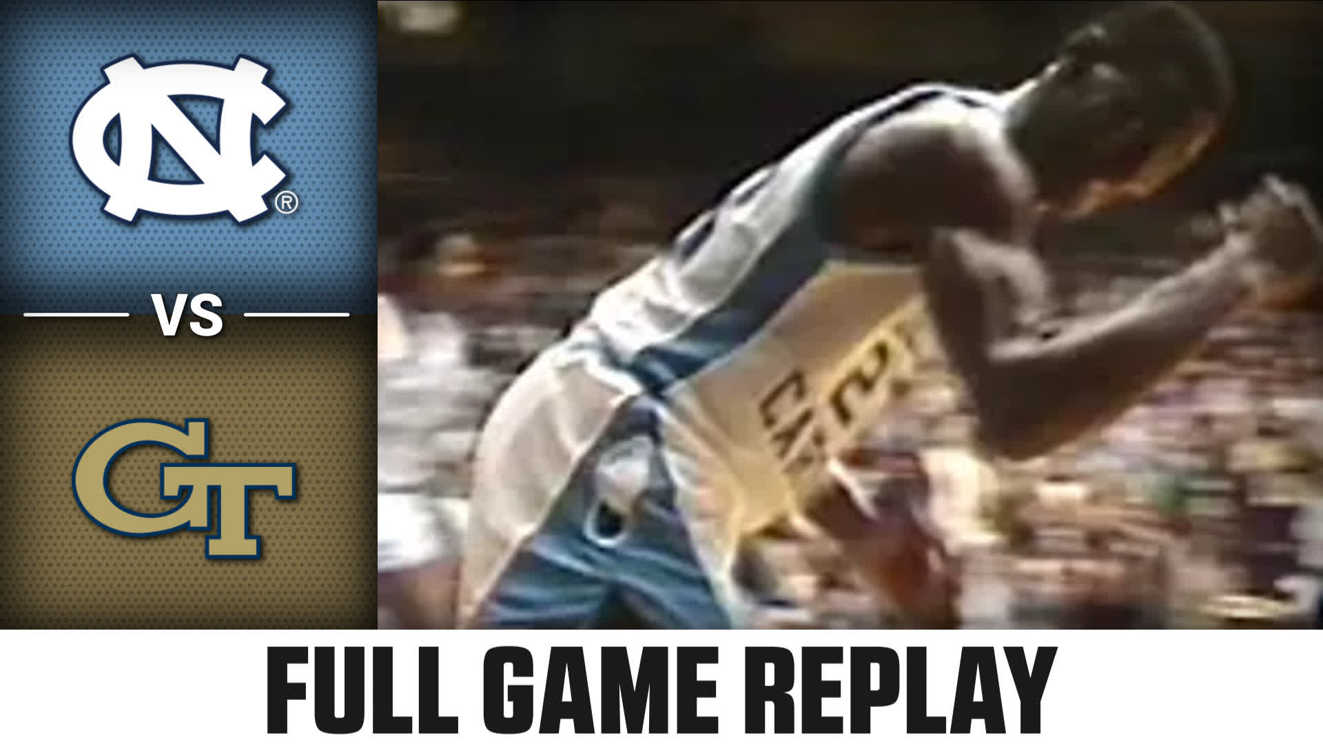 North Carolina vs. Georgia Tech (1.29.83) MBB Replay