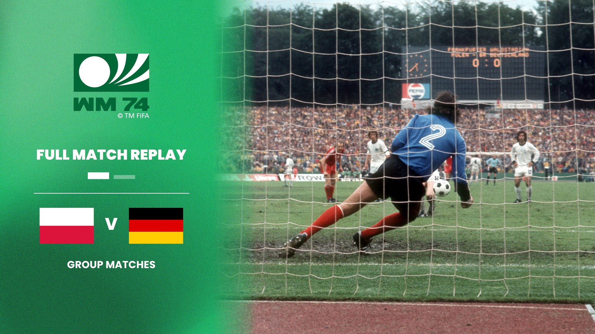 Poland v Germany FR | Second Round | 1974 FIFA World Cup Germany™ | Full Match Replay