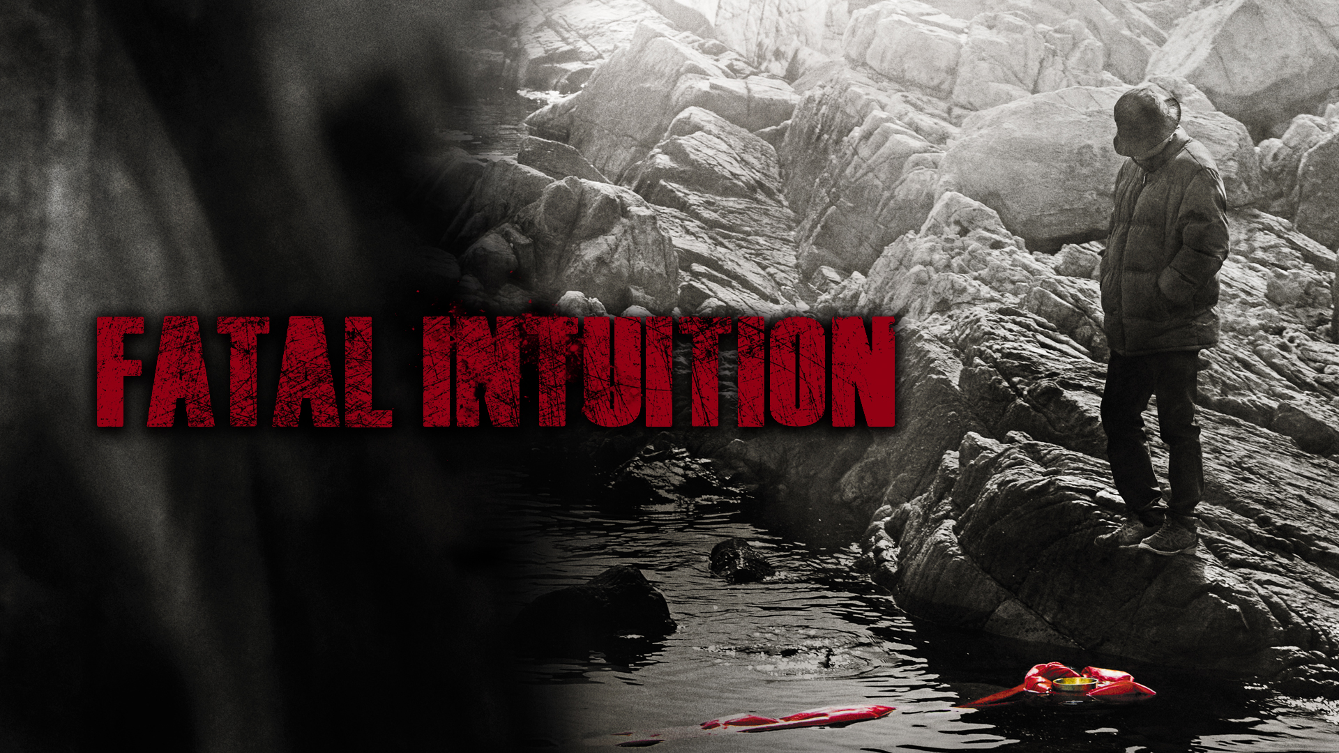 Fatal Intuition