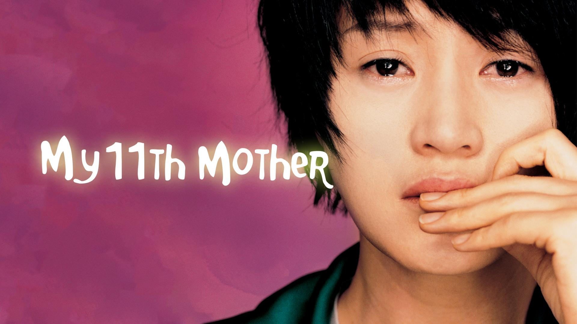 My 11th Mother (Dubbed)