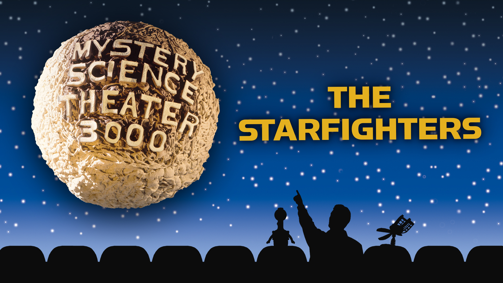 MST3K: The Starfighters