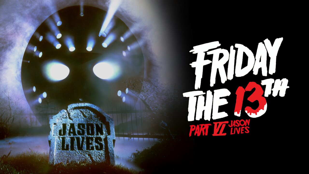 Friday the 13th, Part VI: Jason Lives