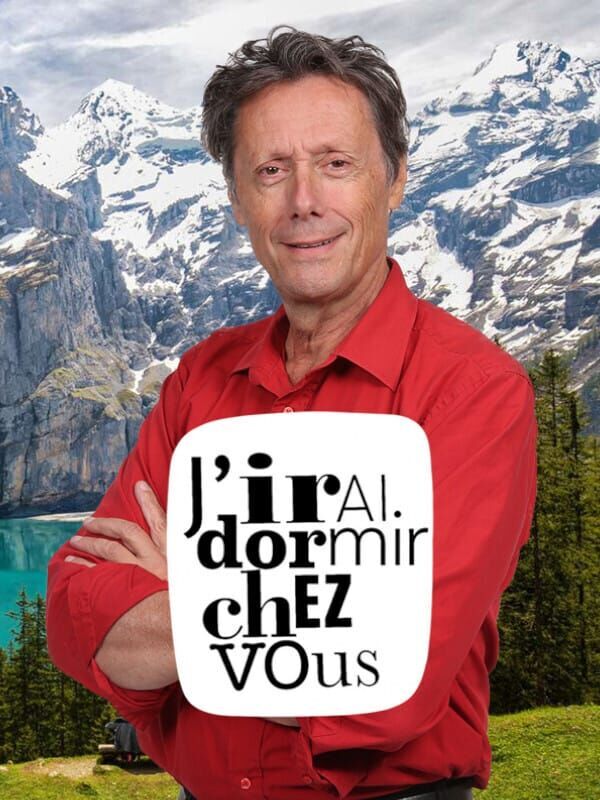 J'irai dormir chez vous